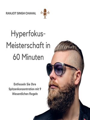 Hyperfokus-Meisterschaft in 60 Minuten - Audiobook
